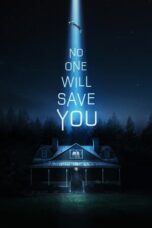 Nonton Film No One Will Save You (2023) Nonton Film No One Will Save You (2023)
