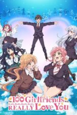 Kimi no Koto ga Daidaidaidaidaisuki na 100-nin no Kanojo (The 100 Girlfriends Who Really, Really, Really, Really, REALLY Love You) (2023) Kimi no Koto ga Daidaidaidaidaisuki na 100-nin no Kanojo (The 100 Girlfriends Who Really, Really, Really, Really, REALLY Love You) (2023)
