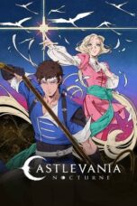 Nonton Film Castlevania: Nocturne (2023) Nonton Film Castlevania: Nocturne (2023)