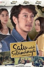 Nonton Film Satu Untuk Selamanya (2022) Nonton Film Satu Untuk Selamanya (2022)