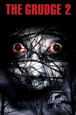 The Grudge 2 (2006) The Grudge 2 (2006)
