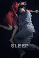 Nonton Film Sleep (2023) Nonton Film Sleep (2023)
