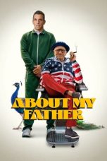 Nonton Film About My Father (2023) Nonton Film About My Father (2023)