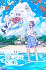"Deji" Meets Girl (2021) "Deji" Meets Girl (2021)