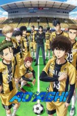 Nonton Film Aoashi (2022) Nonton Film Aoashi (2022)