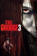 The Grudge 3 (2009) The Grudge 3 (2009)