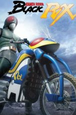 Ksatria Baja Hitam RX (Kamen Rider Black RX) (1988) Ksatria Baja Hitam RX (Kamen Rider Black RX) (1988)