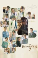 Dr. Romantic Season 3 (2023) Dr. Romantic Season 3 (2023)