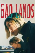 Nonton Film Bad Lands (2023) Nonton Film Bad Lands (2023)