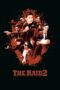 The Raid 2 (2014) The Raid 2 (2014)