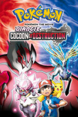 Pokémon Movie 17: Diancie and the Cocoon of Destruction (2014) Pokémon Movie 17: Diancie and the Cocoon of Destruction (2014)