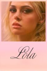 Nonton Film Lola (2024) Nonton Film Lola (2024)