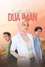 Satu Amin Dua Iman (2021) Satu Amin Dua Iman (2021)