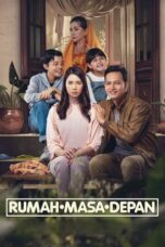 Rumah Masa Depan (2023) Rumah Masa Depan (2023)