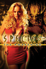 Nonton Film Species: The Awakening (2007) Nonton Film Species: The Awakening (2007)