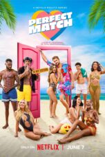 Perfect Match Season 2 (2024) Perfect Match Season 2 (2024)
