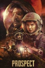 Nonton Film Prospect (2018) Nonton Film Prospect (2018)