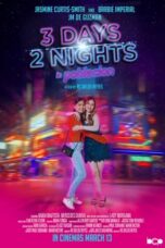 Nonton Film 3 Days 2 Nights in Poblacion (2024) Nonton Film 3 Days 2 Nights in Poblacion (2024)