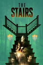 Nonton Film The Stairs (2021) Nonton Film The Stairs (2021)
