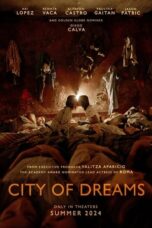 Nonton Film City of Dreams (2024) Nonton Film City of Dreams (2024)