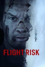 Flight Risk (2025) Flight Risk (2025)