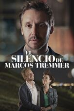 The Silence of Marcos Tremmer (2024) The Silence of Marcos Tremmer (2024)