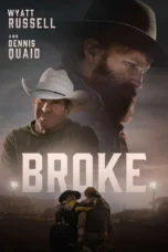 Broke (2025) Broke (2025)