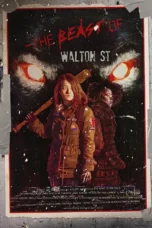 The Beast of Walton St. (2023) The Beast of Walton St. (2023)