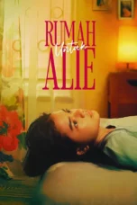 Rumah Untuk Alie (2025) Rumah Untuk Alie (2025)