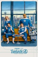 The Fantastic Four: First Steps (2025) The Fantastic Four: First Steps (2025)