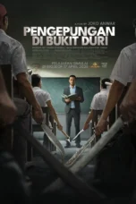 Pengepungan di Bukit Duri (2025) Pengepungan di Bukit Duri (2025)