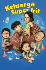 Keluarga Super Irit (2025) Keluarga Super Irit (2025)