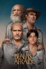 Beau Is Afraid (2023) Beau Is Afraid (2023)