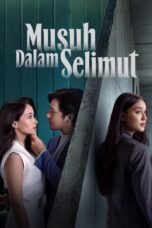 Musuh Dalam Selimut (2026) Musuh Dalam Selimut (2026)